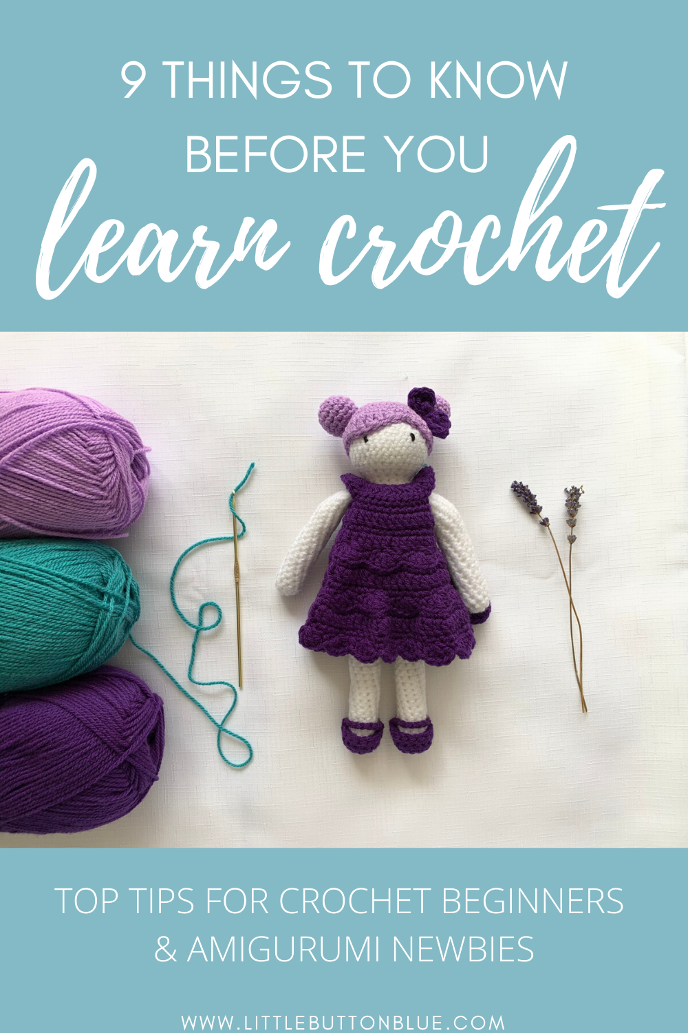 9 things to know before you learn crochet. Top tips for crochet beginners and amigurumi newbies.