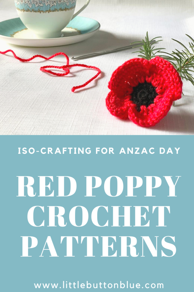 iso crafting for Anzac Day. Make your own crochet red poppy with these free patterns.